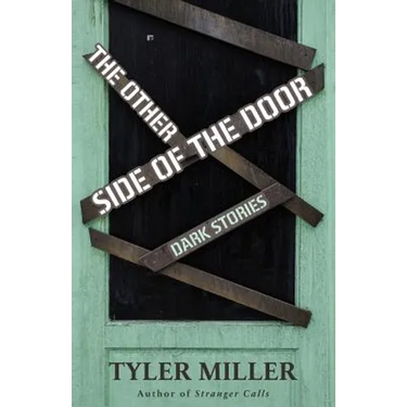 The Other Side of the Door: Dark Stories