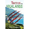 Terror In The Highlands