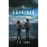 The Outsider: A Wastelander Novel