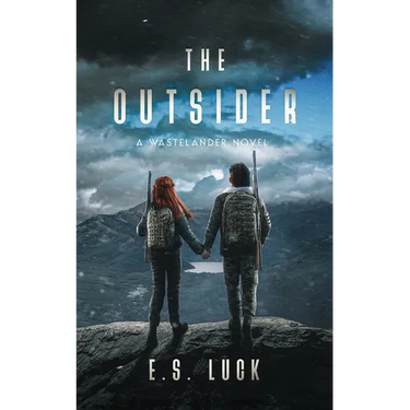 The Outsider: A Wastelander Novel
