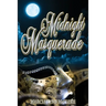Midnight Masquerade