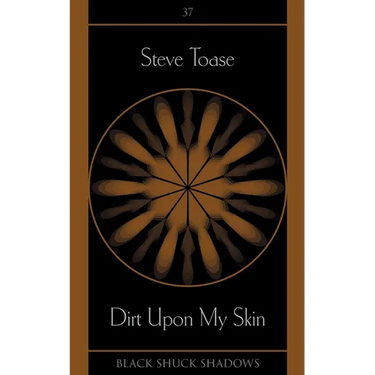 Dirt Upon My Skin