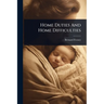 Home Duties And Home Difficulties