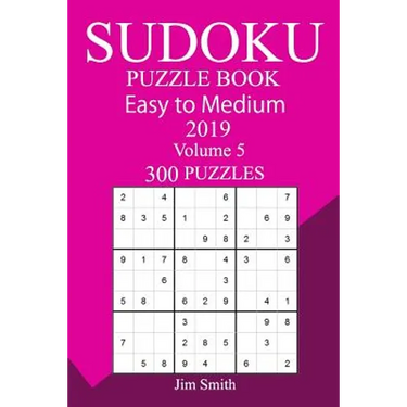 300 Easy to Medium Sudoku Puzzle Book 2019