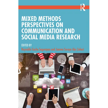 Mixed Methods Perspectives on Communication and Social Media Research
