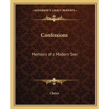 Confessions: Memoirs of a Modern Seer