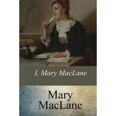 I, Mary MacLane