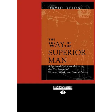 The Way of the Superior Man (Large Print 16pt)