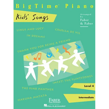 Bigtime Piano Kids' Songs - Level 4