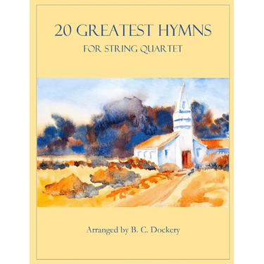 20 Greatest Hymns for String Quartet