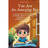 You Are An Amazing Boy