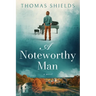 A Noteworthy Man