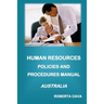 Human Resources Policies and Procedures Manual - Australia