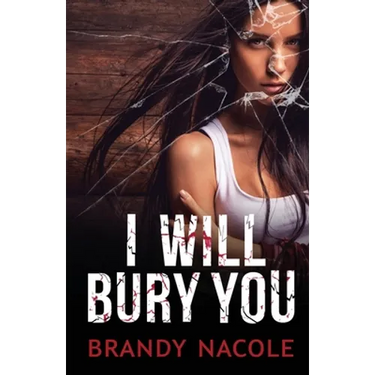 I Will Bury You