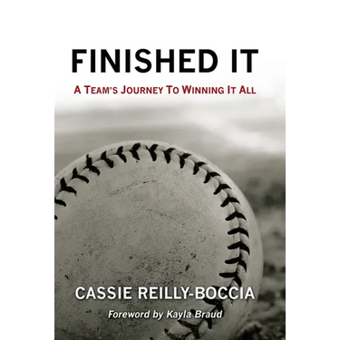 Finished It: A Team's Journey to Winning It All