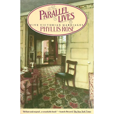 Parallel Lives: Five Victorian Marriages
