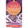 Soap Making Business Startup 2021-2022: Step-by-Step Guide to Start, Grow and Run your Own Home Based Soap Making Business in 30 days with the Most Up