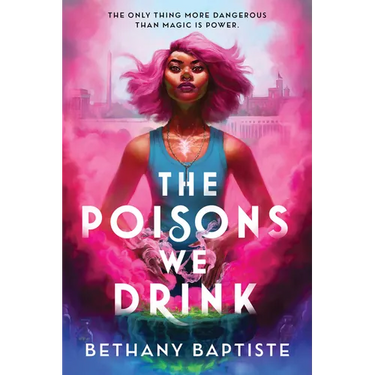 The Poisons We Drink