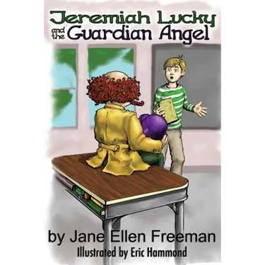 Jeremiah Lucky and the Guardian Angel