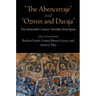 The Abencerraje and Ozmín and Daraja: Two Sixteenth-Century Novellas from Spain