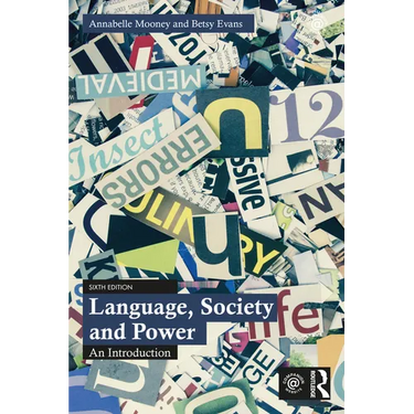 Language, Society and Power: An Introduction