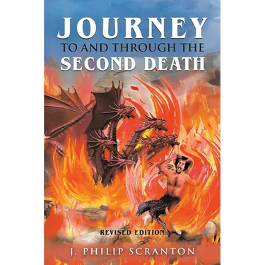 Journey to and through the Second Death