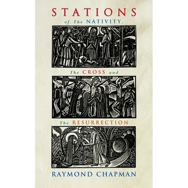 Stations of the Nativity, Cross and Resurrection