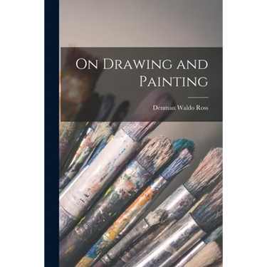 On Drawing and Painting