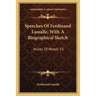 Speeches Of Ferdinand Lassalle, With A Biographical Sketch: Voices Of Revolt V3