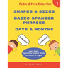 Learn Basic Spanish to English Words: Shapes & Sizes - Basic Spanish Phrases - Days & Months