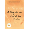 A Play for the End of the World