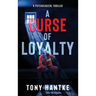 A Curse of Loyalty