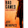 Bad Games: Hellbent