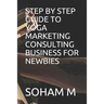 Step by Step Guide to Yoga Marketing Consulting Business for Newbies