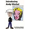Introducing Andy Warhol: America's Most Famous Artist