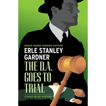 The D.A. Goes to Trial