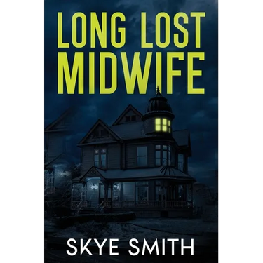 Long Lost Midwife