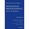 Solutions Manual to Accompany Nonlinear Programming: Theory and Algorithms