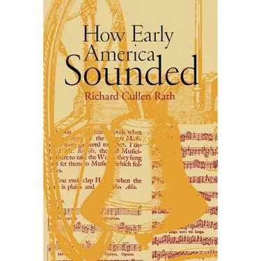 How Early America Sounded