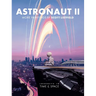 Astronaut II: Journeys in Time & Space