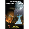 The Mark of Madame Atomos