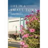 Life In A Small Town