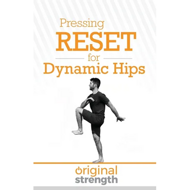 Pressing RESET for Dynamic Hips