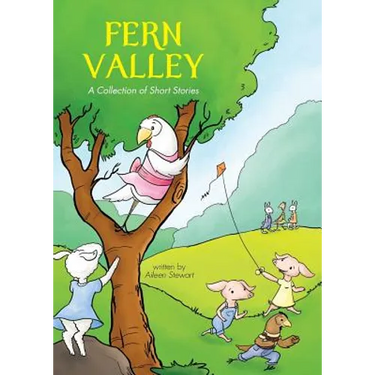 Fern Valley: A Collection of Short Stories