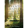 The Seventh Chapter from Seven Decades of Life Encounters: Me ... Mine Own Self