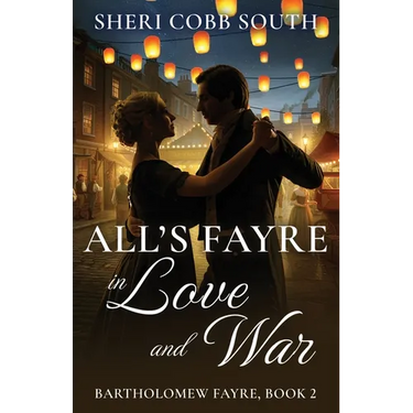 All's Fayre in Love and War
