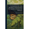 Catalogue Of The Diurnal Lepidoptera Of America North Of Mexico