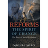Reforms: The Spirit of Change