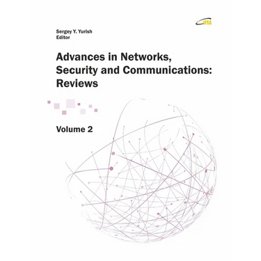 Advances in Networks, Security and Communications: Reviews, Vol. 2