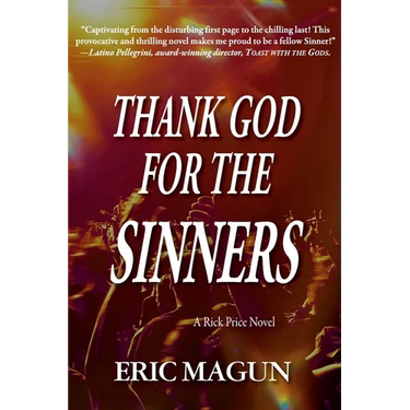 Thank God For The Sinners-A Rick Price Novel